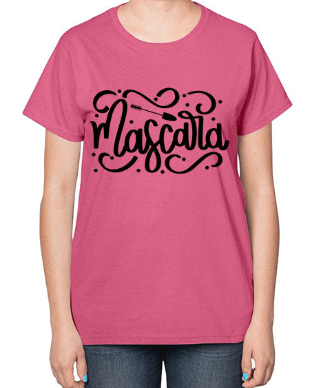 SingleMascara Style 25# -makeup  Ladies T-Shirt