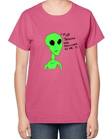 Thanks for beliving in me alien 5# - ufo-  Ladies T-Shirt