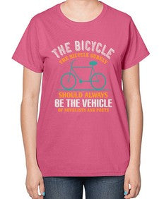 The bicycle the bicycle surely should always be the vehicle of novelists and poets 4# - bicycle-  Ladies T-Shirt