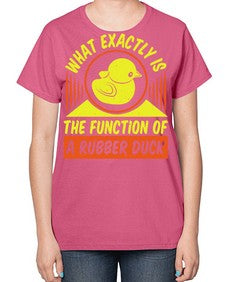 What exactly is the function of a rubber duck Style 10# - ducks-  Ladies T-Shirt