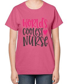 Worlds Coolest Nurse Style 1658# - nurse-  Ladies T-Shirt