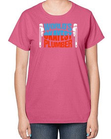 Worlds okayest plumber1665# - plumber-  Ladies T-Shirt