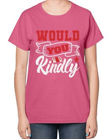 Would you kindly 55# - video games-  Ladies T-Shirt