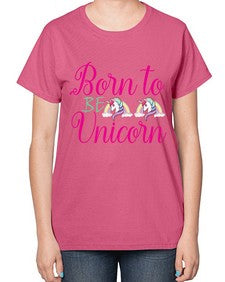 born to be unicorn 73# - unicorn-  Ladies T-Shirt