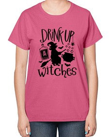 drink up witches 41# - witch-  Ladies T-Shirt