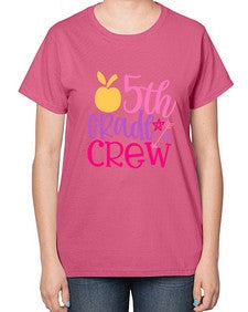 fifth grade crew 62# - fifth grade-  Ladies T-Shirt
