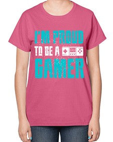 im proud to be a gamer 121# - video games-  Ladies T-Shirt