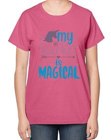 my teacher is magical 1116# - teacher-  Ladies T-Shirt
