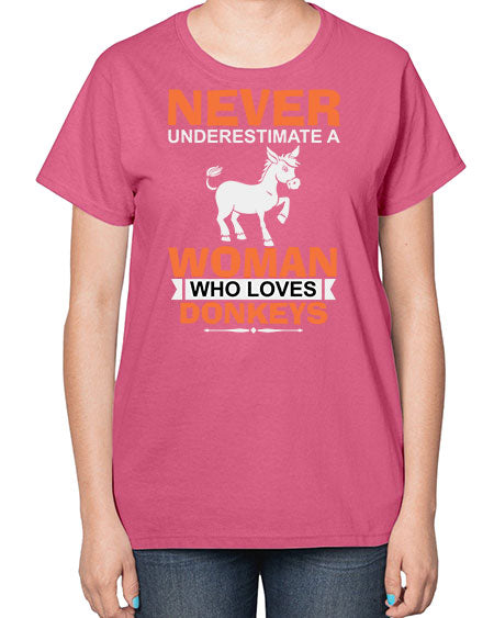 never underestimate a woman who loves donkeys Style 1# - donkey-  Ladies T-Shirt