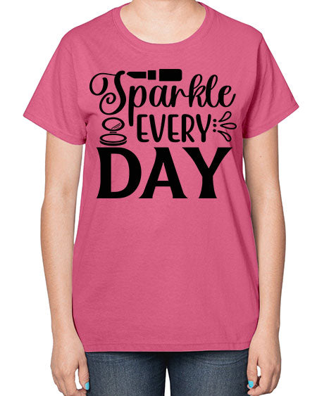 sparkle every day 18# -makeup  Ladies T-Shirt