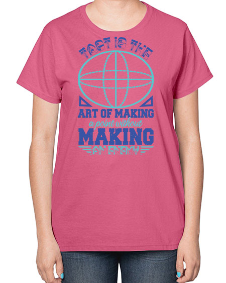 tact is the art of making a point 45# - pi-  Ladies T-Shirt