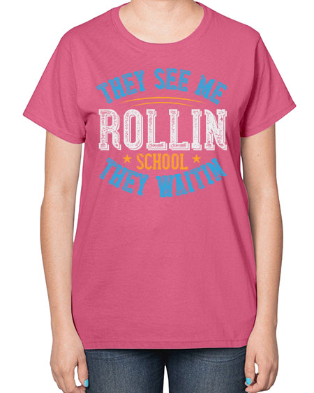 they see me rollin school they waitin Style 1541# - Bus Driver-  Ladies T-Shirt