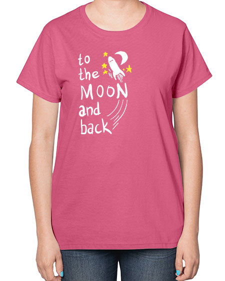 to the moon and back 9# - moon-  Ladies T-Shirt