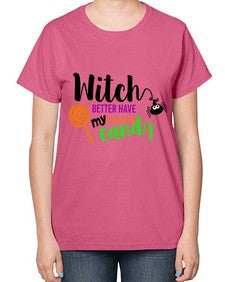 witchbetterhavecandy 12# - witch-  Ladies T-Shirt