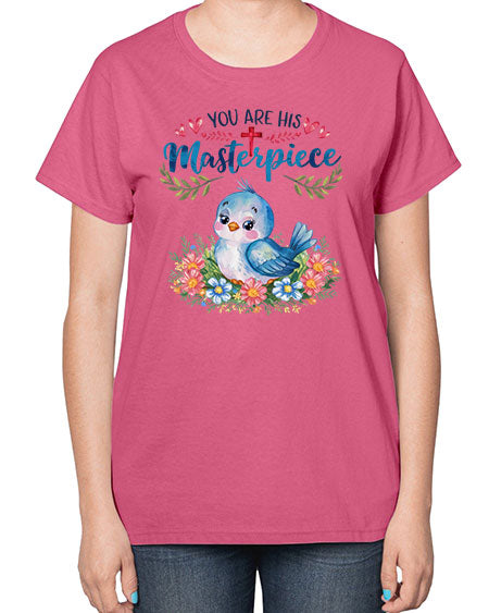 you are his masterpiece 85# - birds-  Ladies T-Shirt