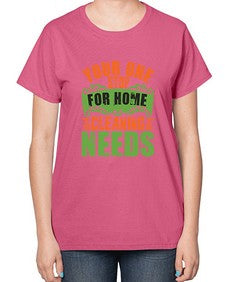 your one stop for home cleaning needs Style 493# - cleaner-  Ladies T-Shirt