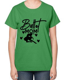 Ballet mom 75# - ballet-  Ladies T-Shirt