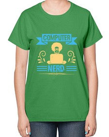 Computer Nerd 10# - computer-  Ladies T-Shirt