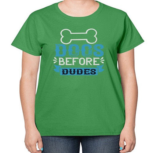 Dogs Before Dudes Style 215# - dogs-  Ladies T-Shirt