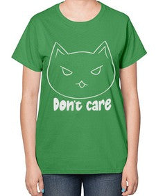 Dont Care - cats-  Ladies T-Shirt