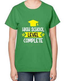 High School Level Complete 351# - twelfth grade-  Ladies T-Shirt