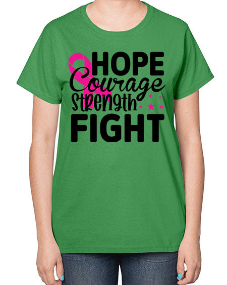 Hope Courage Strength Fight 21# - breast cancer-  Ladies T-Shirt