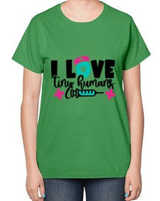 I Love Tiny Humans Style Style 904# - nurse-  Ladies T-Shirt