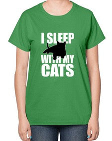 I sleep With My Cats - cats-  Ladies T-Shirt