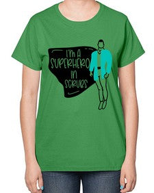 Im A Superhero In Scrubs Style Style 972# - nurse-  Ladies T-Shirt