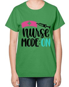 Nurse Mode ON Style Style 1181# - nurse-  Ladies T-Shirt