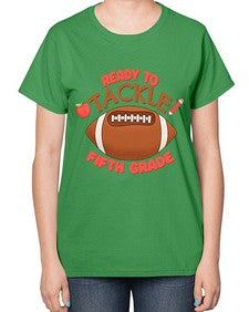 Ready to tackle fifth Grade 741# - fifth grade-  Ladies T-Shirt