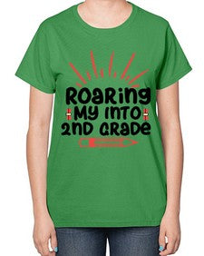 Roaring My Into second Grade 762# - second grade-  Ladies T-Shirt