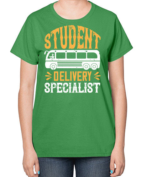 STUDENT DELIVERY SPECIALIST Style 1427# - Bus Driver-  Ladies T-Shirt