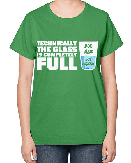 TechnicallytheGlassiscompletelyScientistSkinite Scientist Skinite 22# - general science-  Ladies T-Shirt