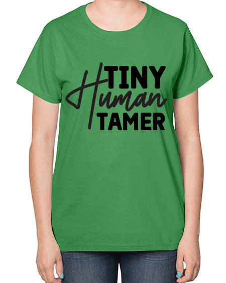 Tiny Human Tamer 466# - kids-  Ladies T-Shirt