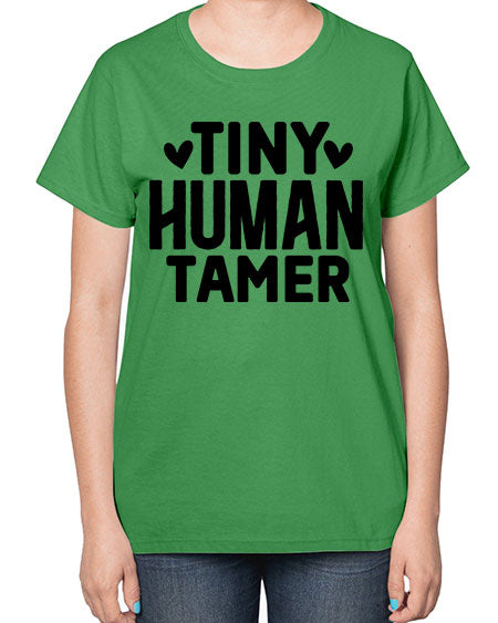 Tiny Human Tamer 468# - kids-  Ladies T-Shirt