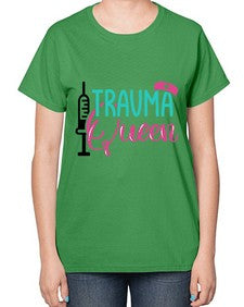 Trauma Queen Style Style 1583# - nurse-  Ladies T-Shirt