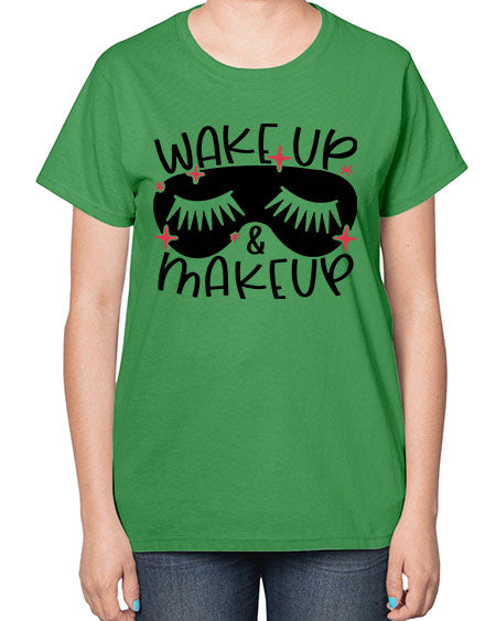 Wake Up Makeup Style 8# -makeup  Ladies T-Shirt