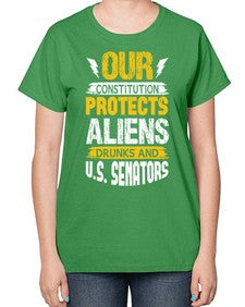 Your constituion protects aliens and drunks 49# - ufo-  Ladies T-Shirt