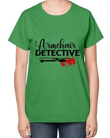 armchair detective 239# - true crime-  Ladies T-Shirt