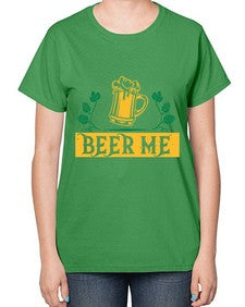 beer me 655# - beer-  Ladies T-Shirt