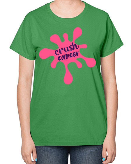 crush cancer Style 18# - breast cancer-  Ladies T-Shirt