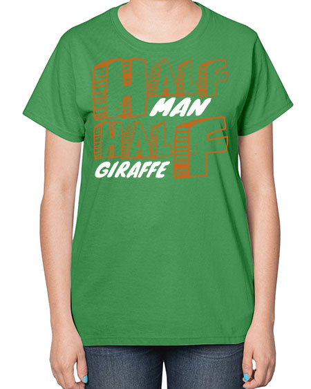 half man half giraffe - giraffee-  Ladies T-Shirt