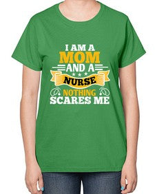 i am amom and a nurse 854# - nurse-  Ladies T-Shirt