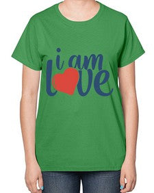 i am love Style 102# - motivation-  Ladies T-Shirt