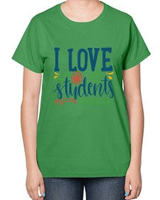 i love my students snow much Style 202# - teacher-  Ladies T-Shirt