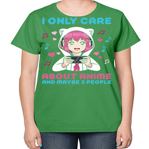 i only care about anime and maybe people234# - anime-  Ladies T-Shirt