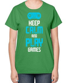 keep calm and play games 133# - video games-  Ladies T-Shirt