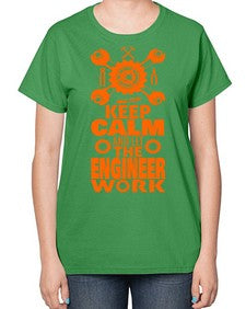 let the engineer do 1048# - engineer-  Ladies T-Shirt