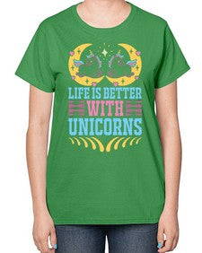 life is better with unicorns 254# - unicorn-  Ladies T-Shirt